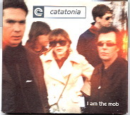 Catatonia - I Am The Mob